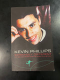 Signed Strikingly Different Kevin Phillips Book