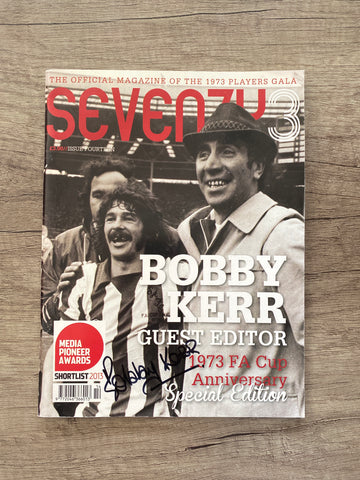 1973 FA Cup Final 40 year special Programme 2013 Signed by Bobby Kerr