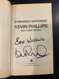 Signed Strikingly Different Kevin Phillips Book