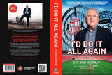 Signed Sir Bob Murray biography I’d do it all again (Pre order)