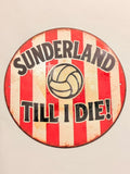 Sunderland Till I Die Metalware