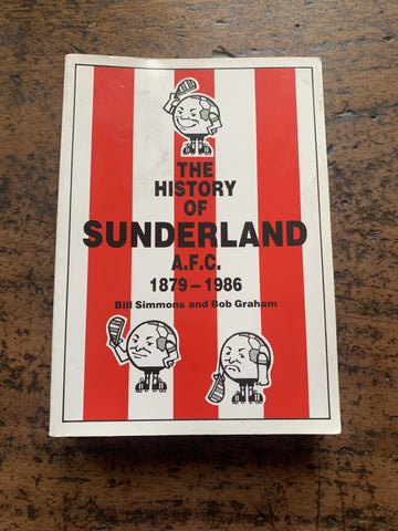 The history of Sunderland AFC 1879-1986