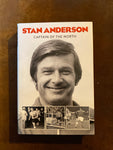 Stan Anderson Captain of The North