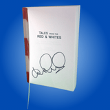 Tales from the Red & Whites Volume 1